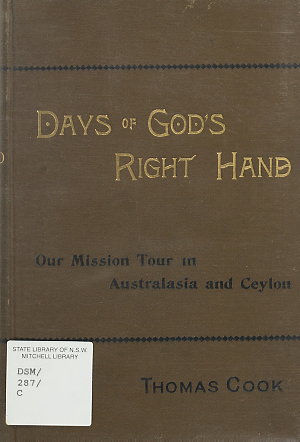 Days of God's right hand : our mission tour in Australa...