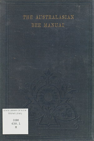 The illustrated Australasian bee manual and complete gu...