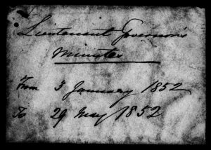 File 13: Lieutenant Governor's minutes, 3 January 1852-...