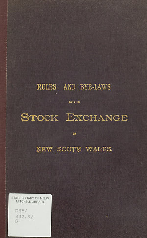 Rules and bye-laws of the stock exchange of New South W...