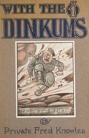 With the dinkums. No. 1/ by Fred Knowles.