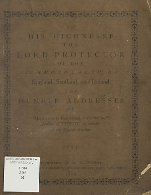 To His Highnesse the Lord Protector of the Commonwealth...