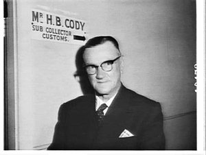 H.B. Cody, Sub Collector, Customs, Mascot Airport