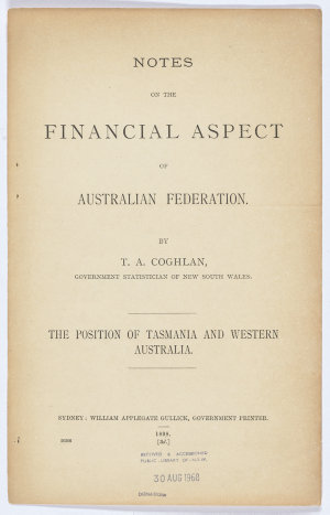 Notes on the financial aspect of Australian federation ...