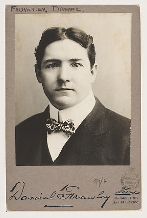 Daniel Frawley, actor, 1903 / [Marceau], 826 Market St....