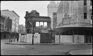 Criterion Theatre demolition site, corner Park and Pitt...