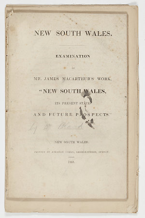 New South Wales : examination of Mr. James Macarthur's ...