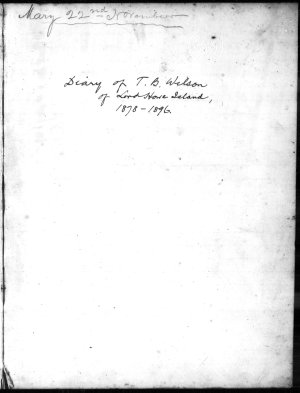 Thomas Bryant Wilson diary written at Lord Howe Island,...