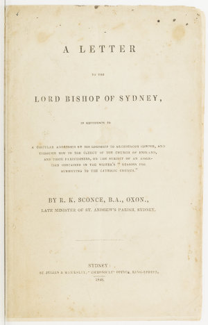 A letter to the Lord Bishop of Sydney : in reference to...