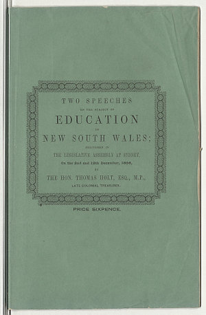 Two speeches on the subject of education in New South W...