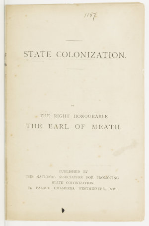 State colonization / by the Right Honourable The Earl o...
