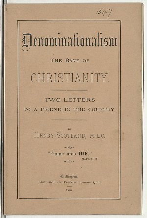 Denominationalism : the bane of christianity. Two lette...