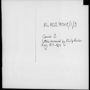Series 3-5: Phillip Parker King - Letters received, 181...