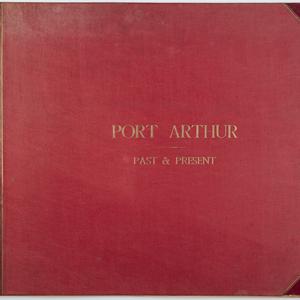Port Arthur Past & Present / by Anson Bros.