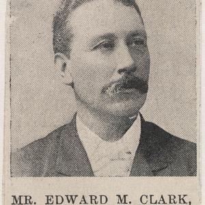Edward Mann Clark, MLA for St Leonards - portrait, 1898