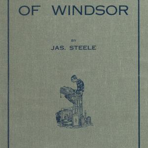 Early days of Windsor, N.S. Wales / by Jas. Steele.