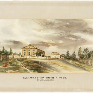 Barracks from top of King Street, 1866 / Samuel Elyard