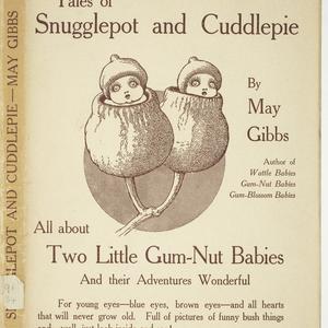 Snugglepot and Cuddlepie : their Adventures Wonderful /...