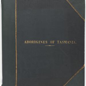 Aborigines of Tasmania : 31 photographs / David Scott M...
