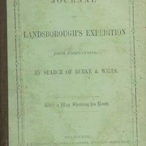 Journal of Landsborough's expedition from Carpentaria, ...