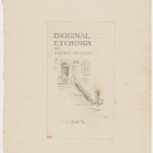 Original Etchings By Sydney Ure Smith, Set No. [?]. [A ...
