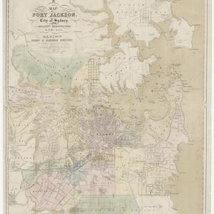 Map of Port Jackson and City of Sydney shewing the adja...