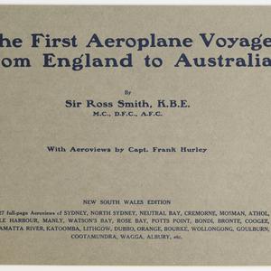 The first aeroplane voyage from England to Australia / ...